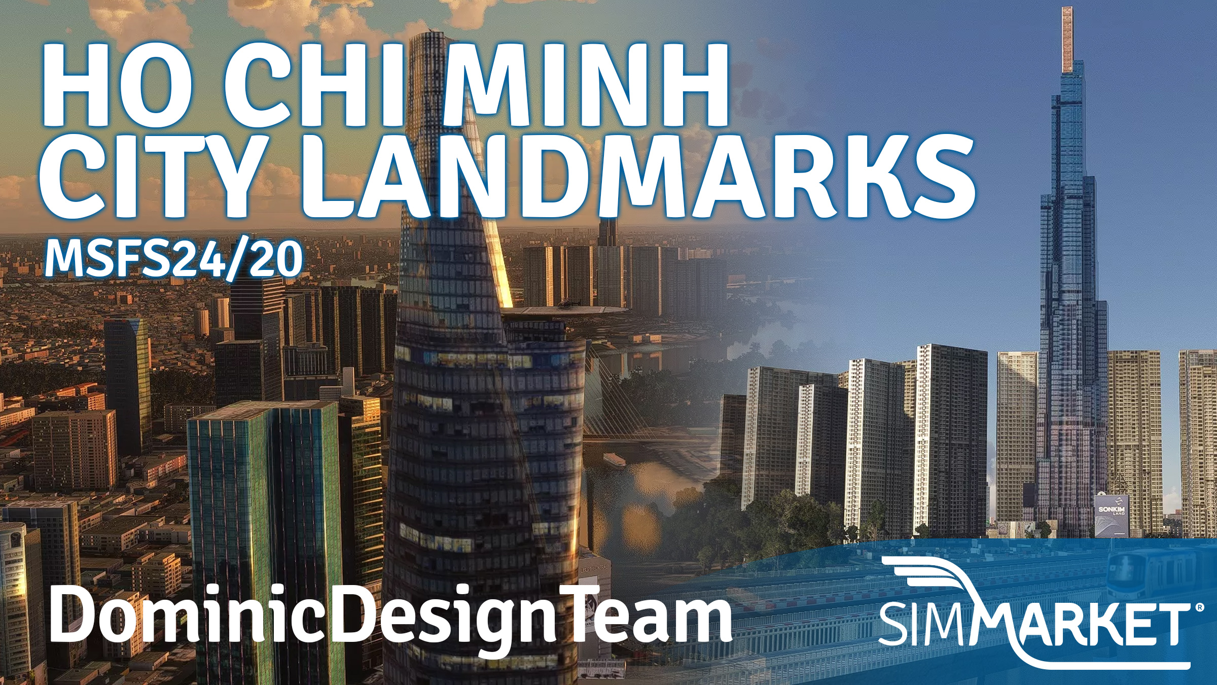 DominicDesignTeam Releases Ho Chi Minh City Landmarks for MSFS 2024/2020
